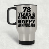 Happy 78th Anniversary 78 Years & Counting - Silver Travel Mug