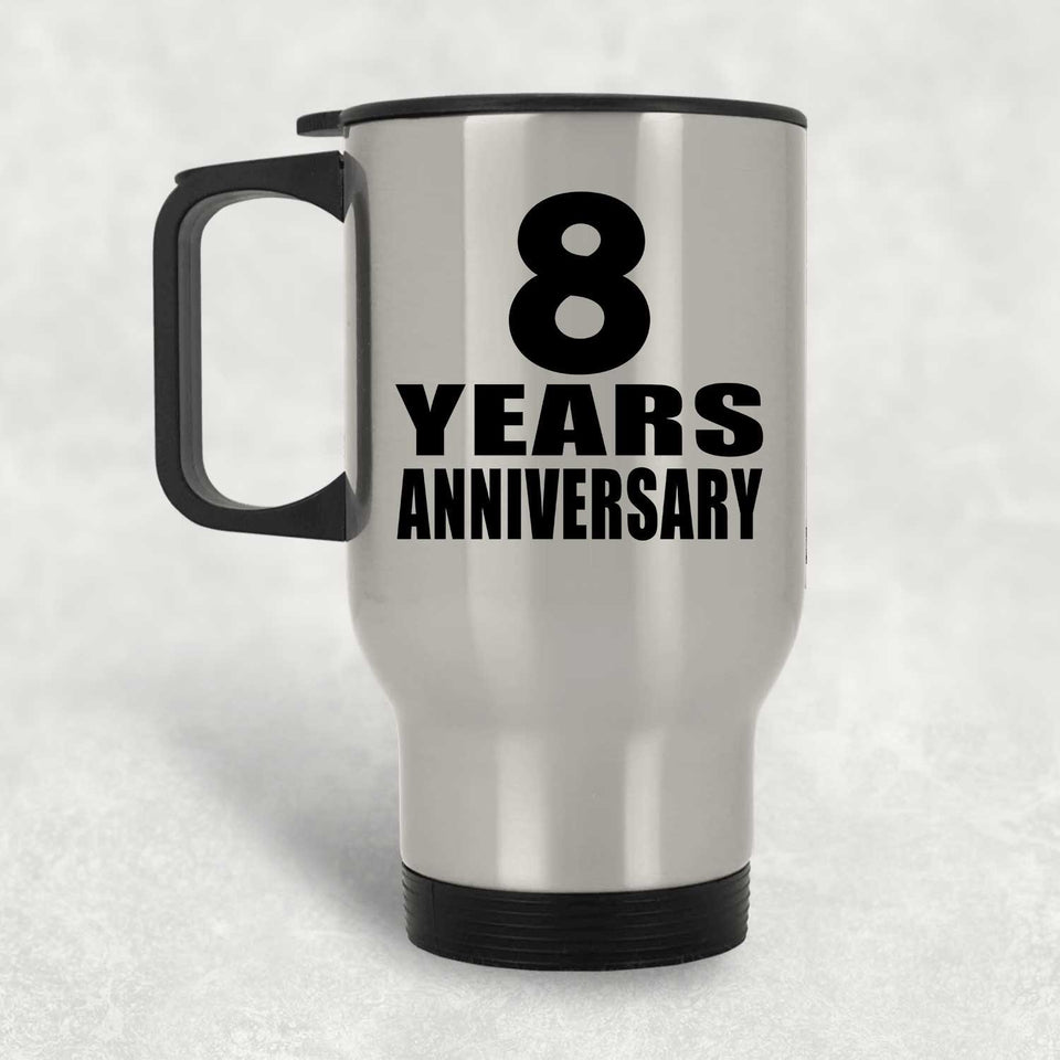8th Anniversary 8 Years - Silver Travel Mug