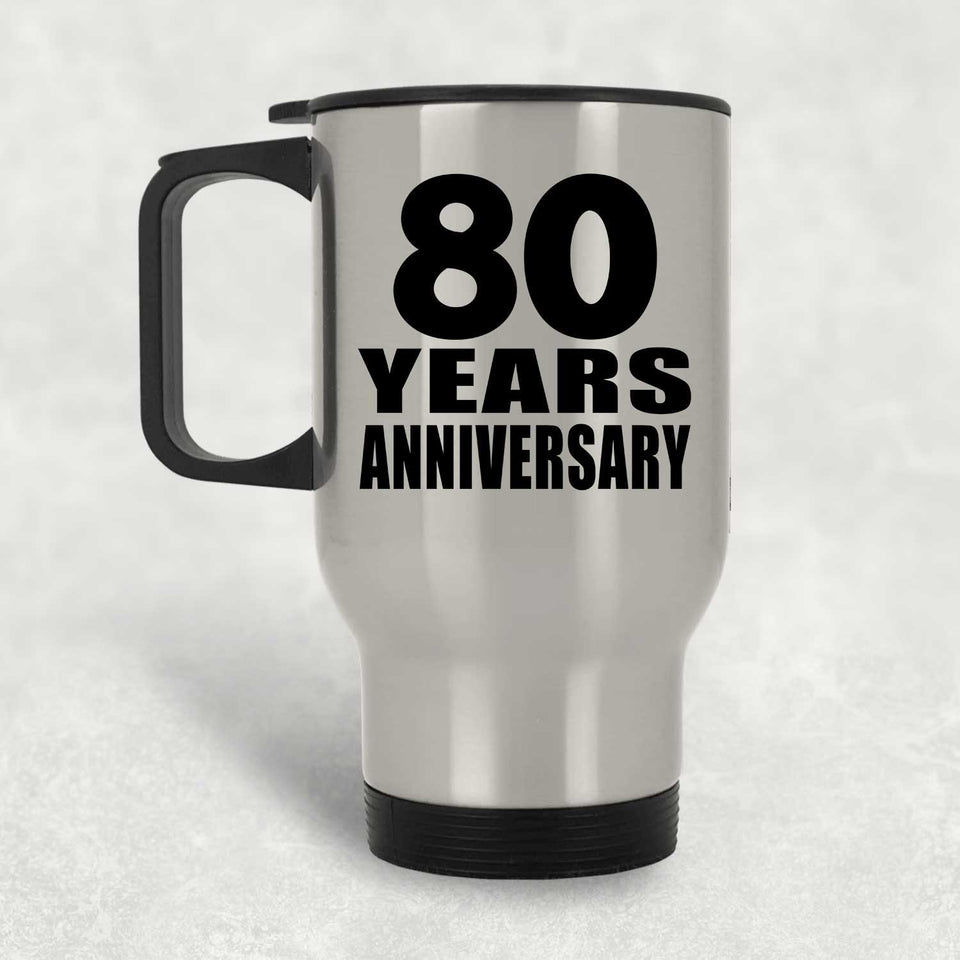 80th Anniversary 80 Years - Silver Travel Mug