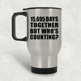 43rd Anniversary 15,695 Days Together But Who's Counting - Silver Travel Mug