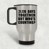 58th Anniversary 21,170 Days Together But Who's Counting - Silver Travel Mug