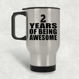2nd Birthday 2 Years Of Being Awesome - Silver Travel Mug