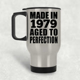 45th Birthday Made In 1979 Aged to Perfection - Silver Travel Mug