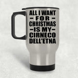 All I Want For Christmas Is My Cirneco Dell'etna - Silver Travel Mug