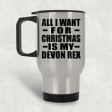 All I Want For Christmas Is My Devon Rex - Silver Travel Mug