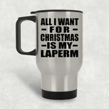 All I Want For Christmas Is My Laperm - Silver Travel Mug