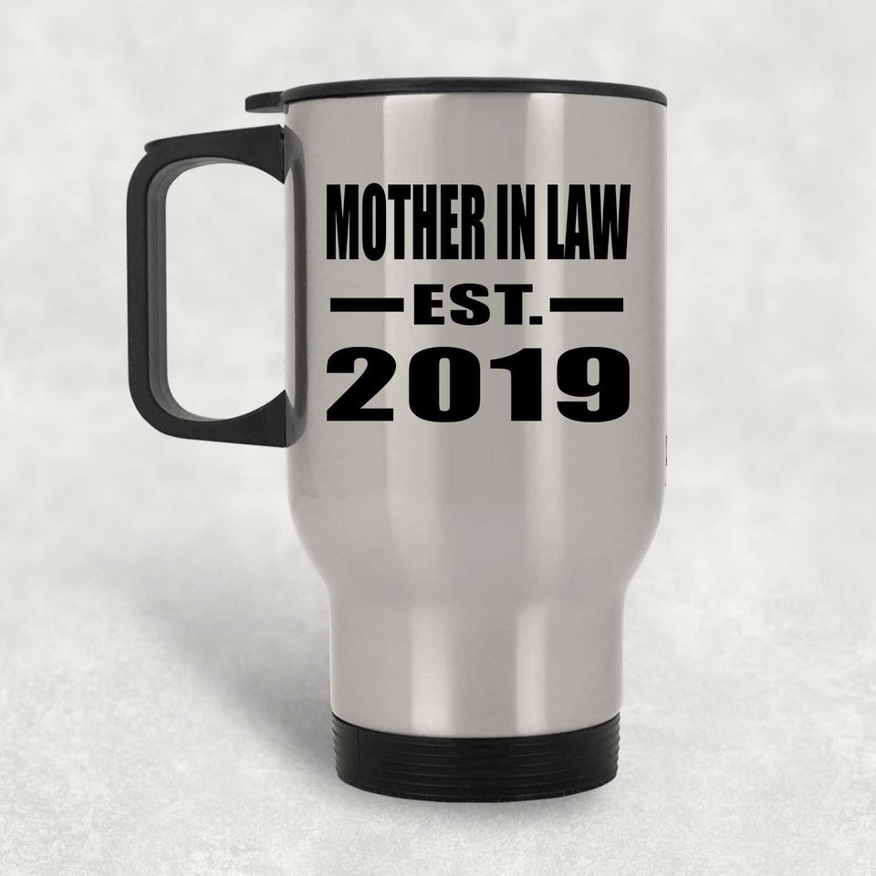 Mother In Law Established EST. 2019 - Silver Travel Mug