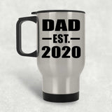 Dad Established EST. 2020 - Silver Travel Mug