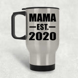 Mama Established EST. 2020 - Silver Travel Mug