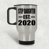 Step Daughter Established EST. 2020 - Silver Travel Mug