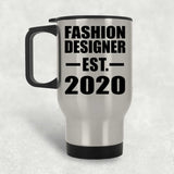 Fashion Designer Established EST. 2020 - Silver Travel Mug