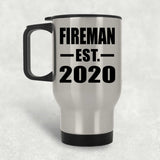 Fireman Established EST. 2020 - Silver Travel Mug