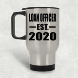 Loan Officer Established EST. 2020 - Silver Travel Mug