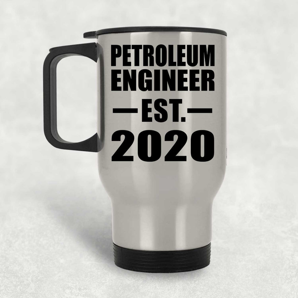 Petroleum Engineer Established EST. 2020 - Silver Travel Mug