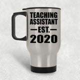 Teaching Assistant Established EST. 2020 - Silver Travel Mug