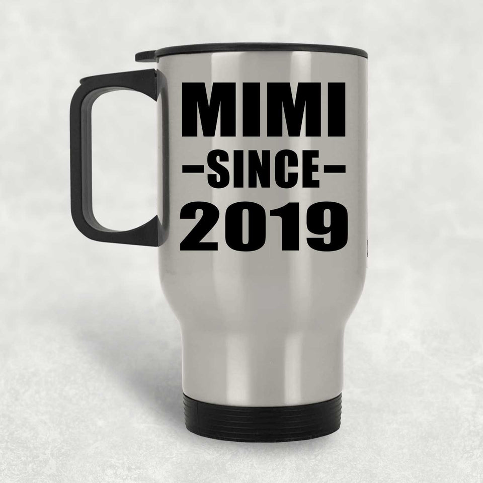 Mimi Since 2019 - Silver Travel Mug