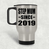 Step Mum Since 2019 - Silver Travel Mug