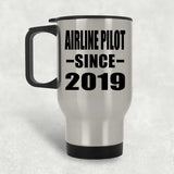 Airline Pilot Since 2019 - Silver Travel Mug