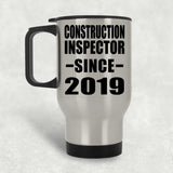 Construction Inspector Since 2019 - Silver Travel Mug
