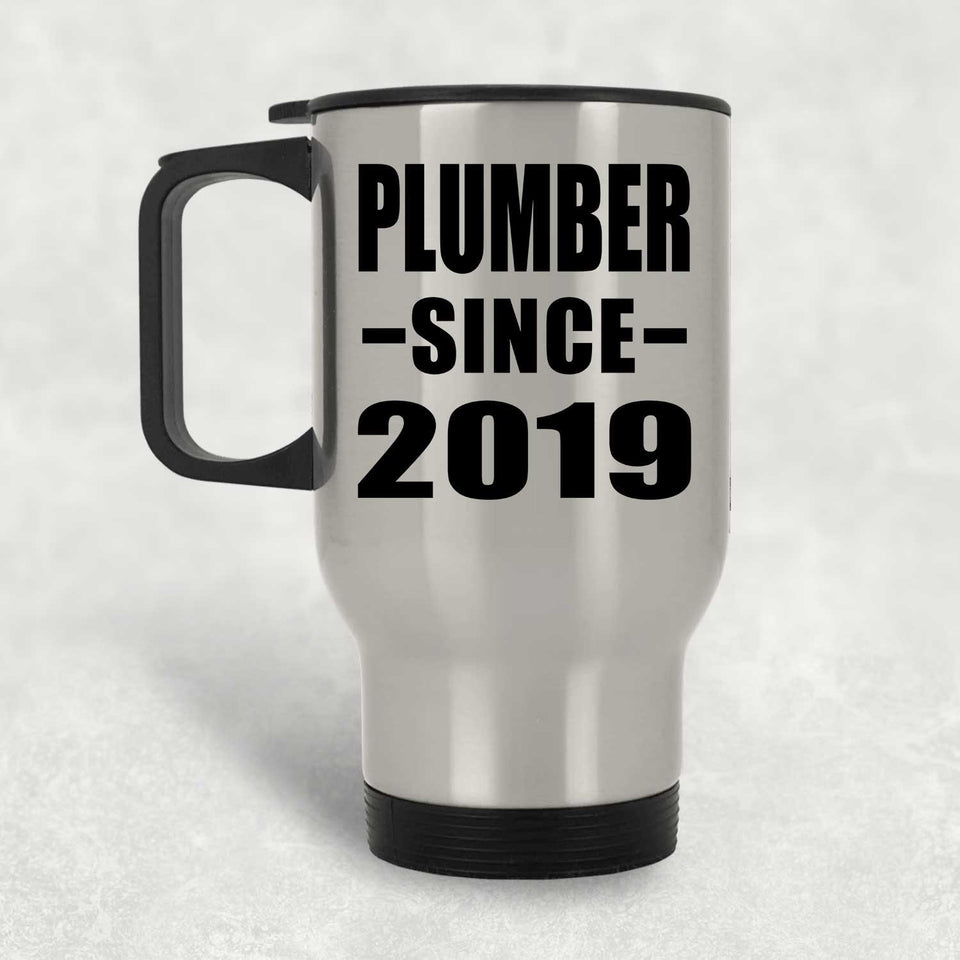 Plumber Since 2019 - Silver Travel Mug