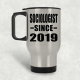 Sociologist Since 2019 - Silver Travel Mug