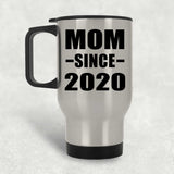 Mom Since 2020 - Silver Travel Mug