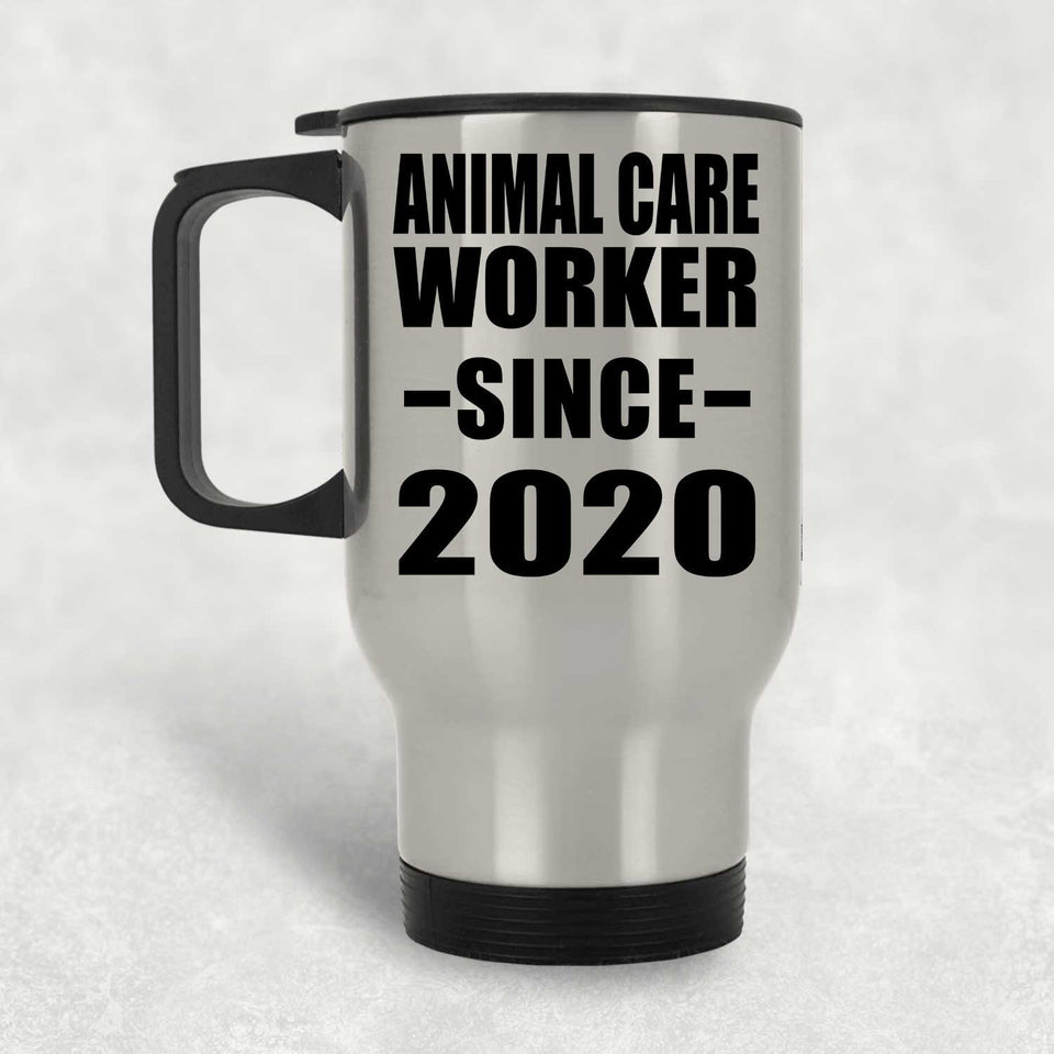 Animal Care Worker Since 2020 - Silver Travel Mug