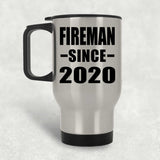 Fireman Since 2020 - Silver Travel Mug