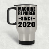 Machine Repairer Since 2020 - Silver Travel Mug