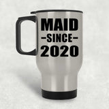 Maid Since 2020 - Silver Travel Mug