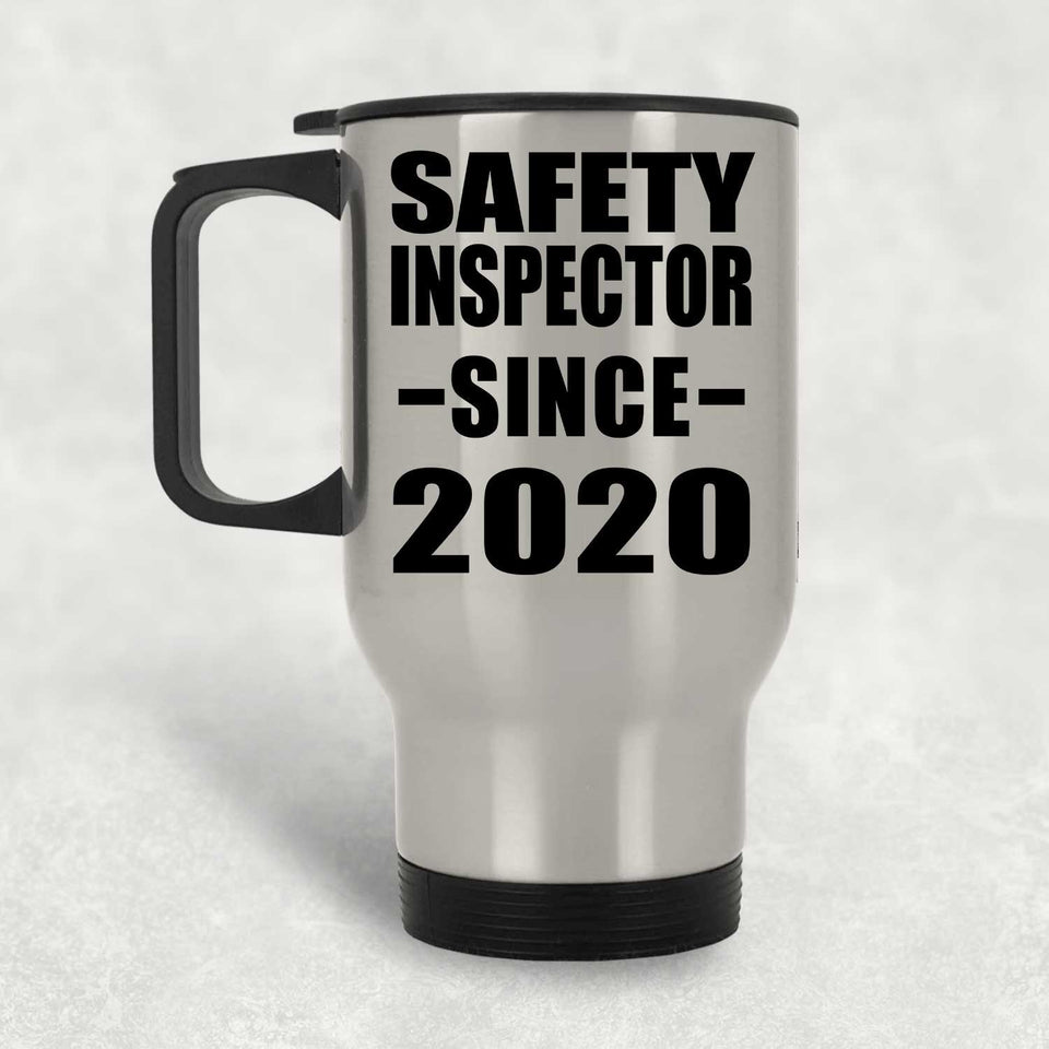 Safety Inspector Since 2020 - Silver Travel Mug