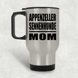 Appenzeller Sennenhunde Mom - Silver Travel Mug