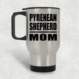 Pyrenean Shepherd Mom - Silver Travel Mug
