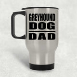 Greyhound Dog Dad - Silver Travel Mug