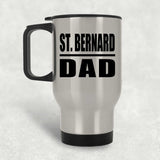 St. Bernard Dad - Silver Travel Mug