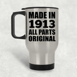 111th Birthday Made in 1913 All Parts Original - Silver Travel Mug