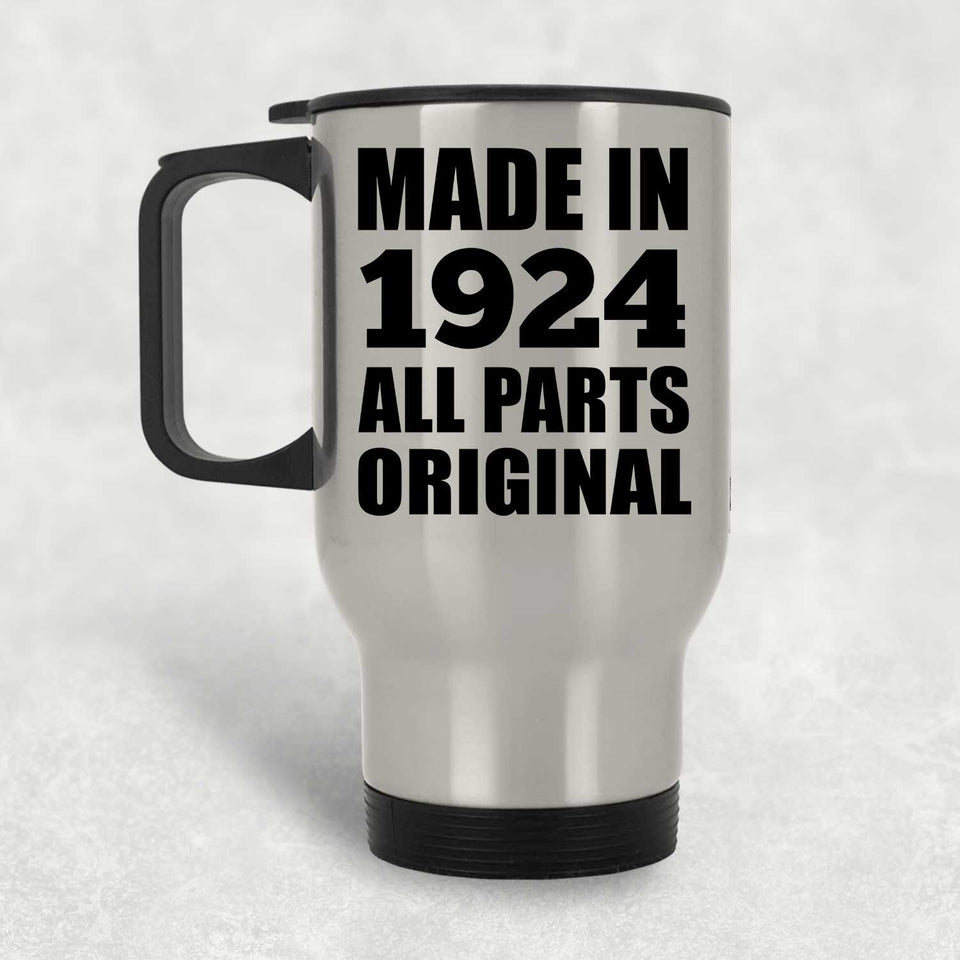100th Birthday Made in 1924 All Parts Original - Silver Travel Mug