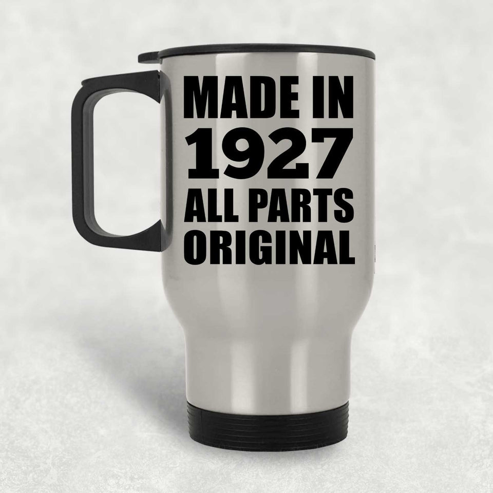 97th Birthday Made in 1927 All Parts Original - Silver Travel Mug