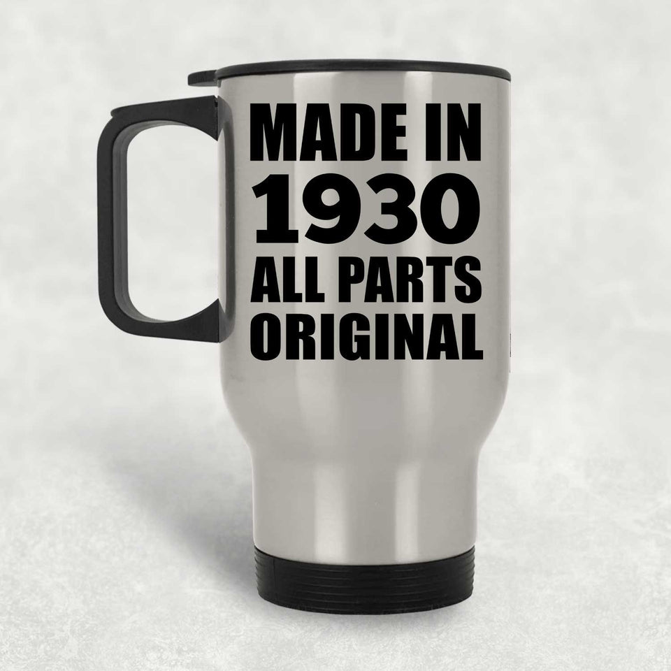 94th Birthday Made in 1930 All Parts Original - Silver Travel Mug