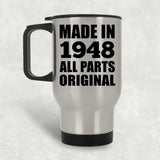 76th Birthday Made in 1948 All Parts Original - Silver Travel Mug