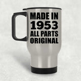 71st Birthday Made in 1953 All Parts Original - Silver Travel Mug