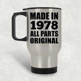 46th Birthday Made in 1978 All Parts Original - Silver Travel Mug