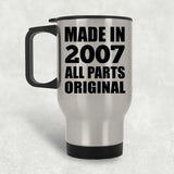 17th Birthday Made in 2007 All Parts Original - Silver Travel Mug