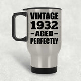 92nd Birthday Vintage 1932 Aged Perfectly - Silver Travel Mug