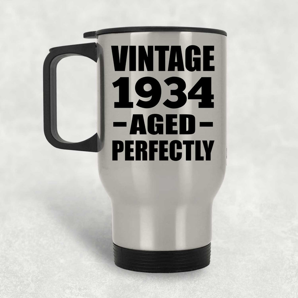 90th Birthday Vintage 1934 Aged Perfectly - Silver Travel Mug