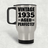 89th Birthday Vintage 1935 Aged Perfectly - Silver Travel Mug