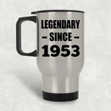 71st Birthday Legendary Since 1953 - Silver Travel Mug