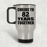 82nd Anniversary Cheers To 82 Years Together - Silver Travel Mug