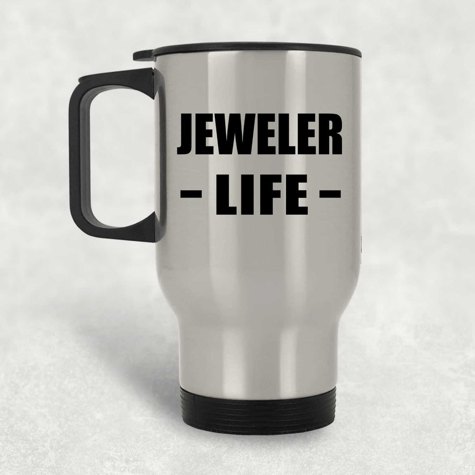Jeweler Life - Silver Travel Mug