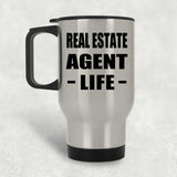 Real Estate Agent Life - Silver Travel Mug